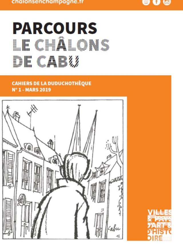 Cahier De La Duduchoteque Le Chalons De Cabu #1