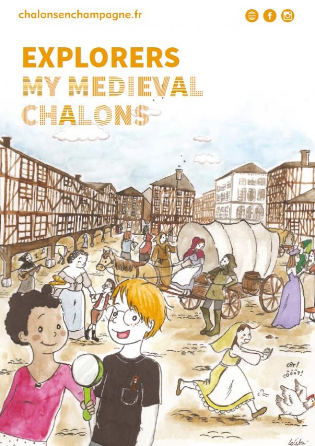 Explorers My Medieval Chalons